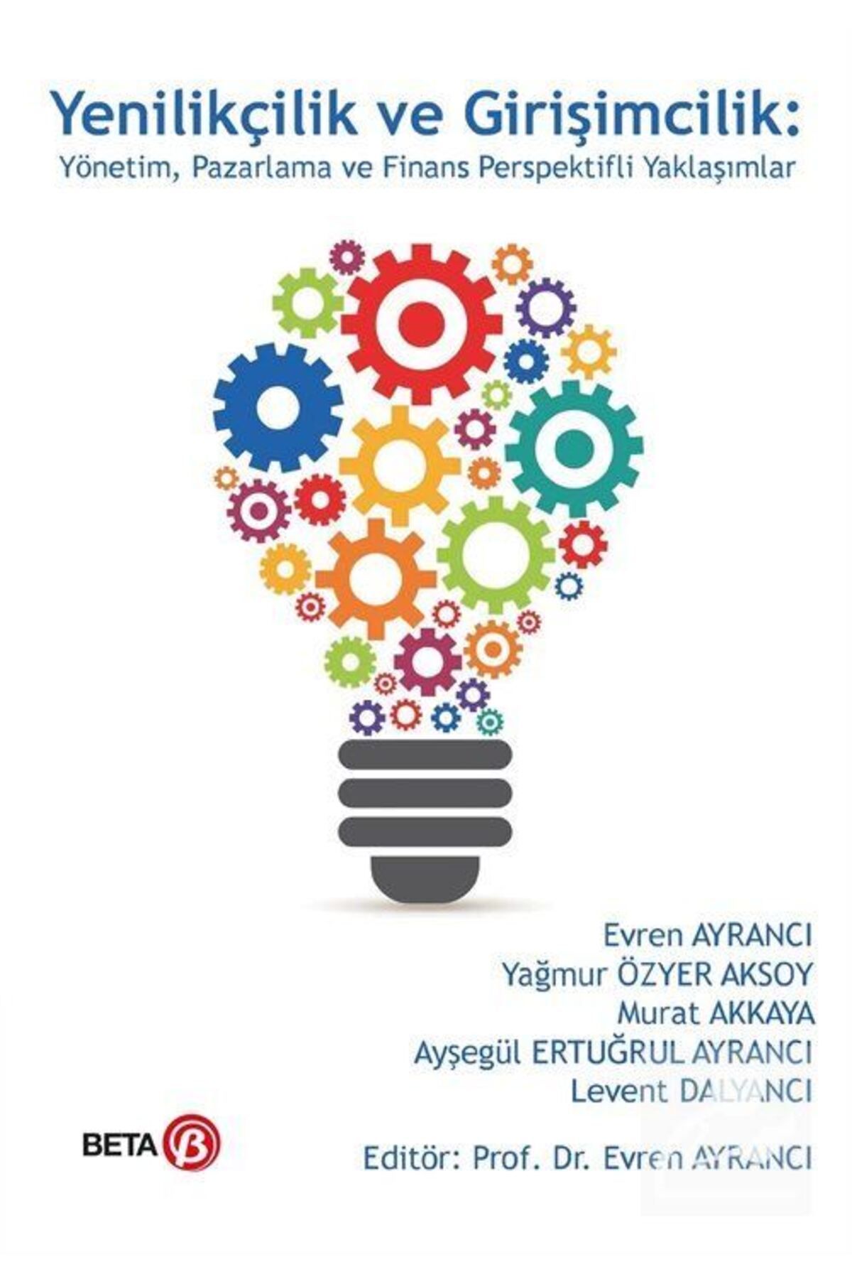 Beta Yayınları Yenilikçilik Ve Girişimcilik