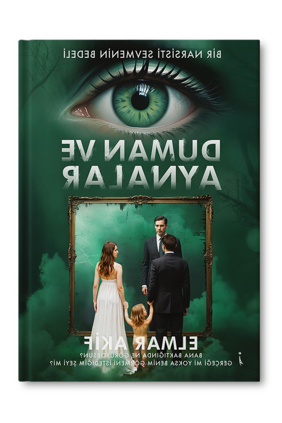 İkinci Adam Yayınları Duman ve Aynalar - Elmar Akif