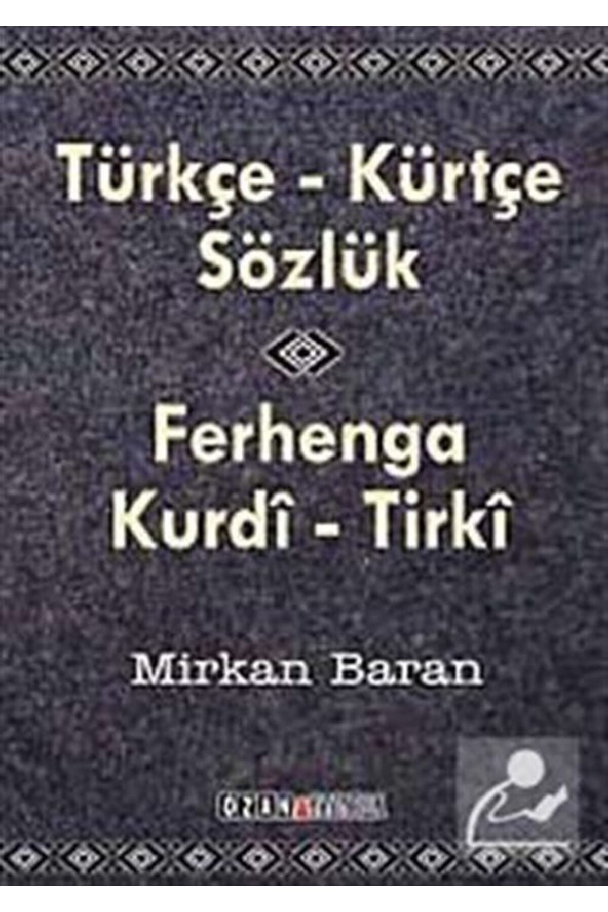 Ozan Yayıncılık Türkçe-kürtçe Sözlük & Ferhenga Kurdi-tirki (CEP BOY)