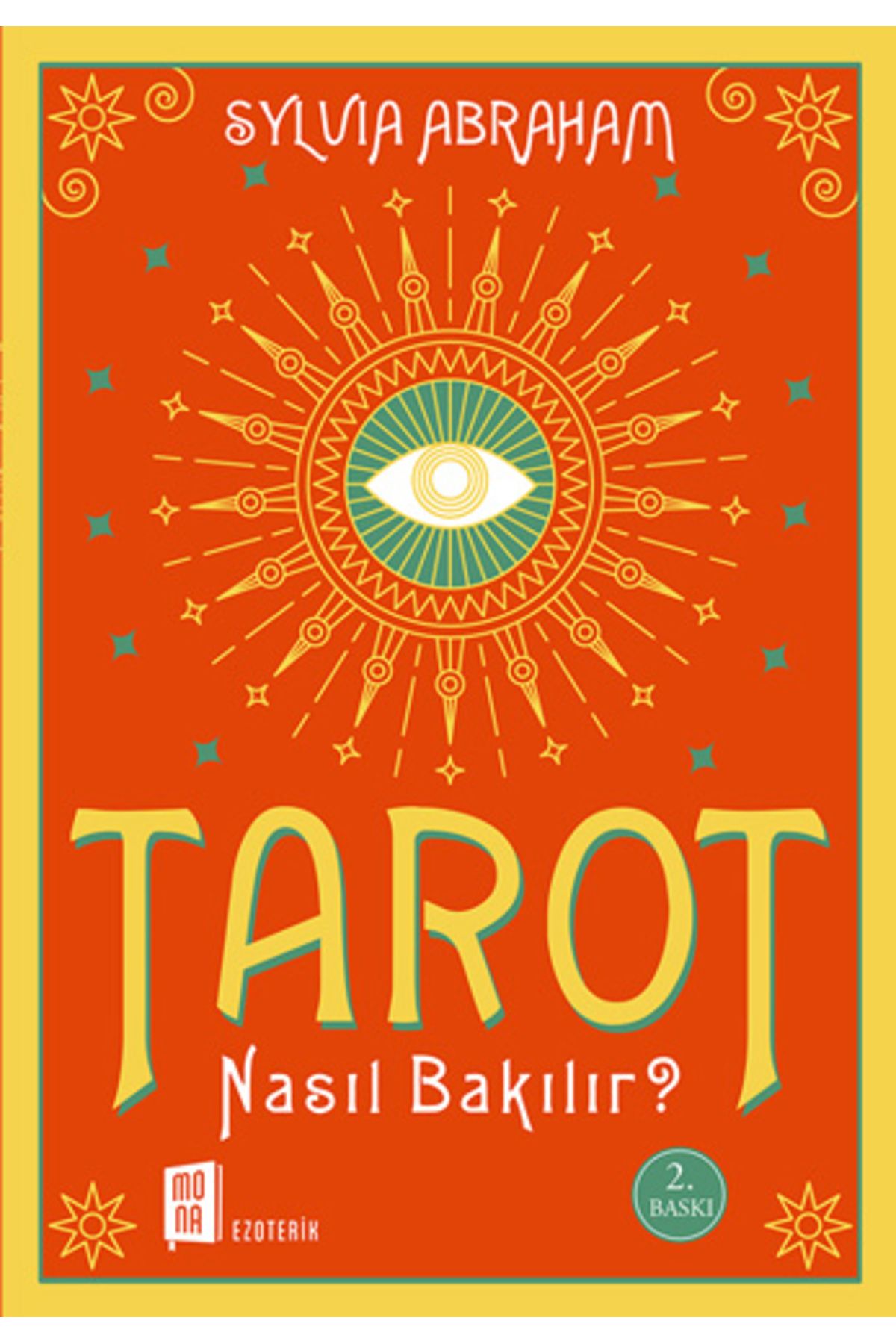 Mona Kitap Tarot Nasıl Bakılır?   Sylvia Abraham