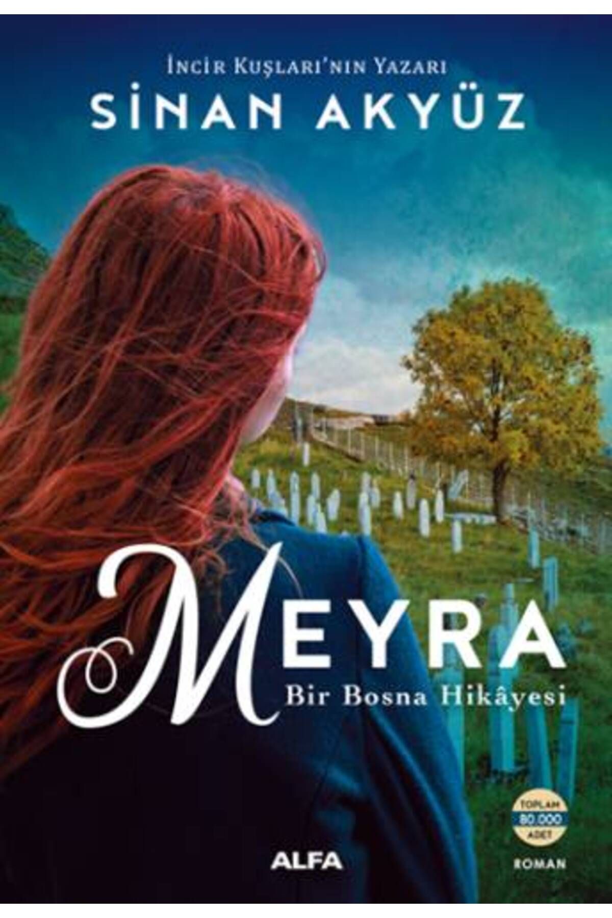 Alfa Yayınları Meyra - Bir Bosna Hikayesi