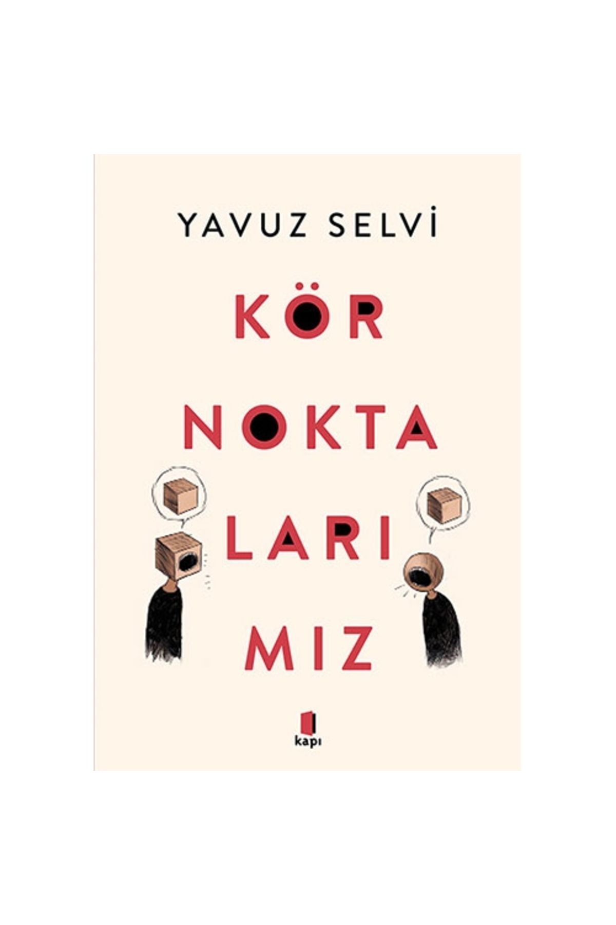 Kapı Yayınları Kör Noktalarımız