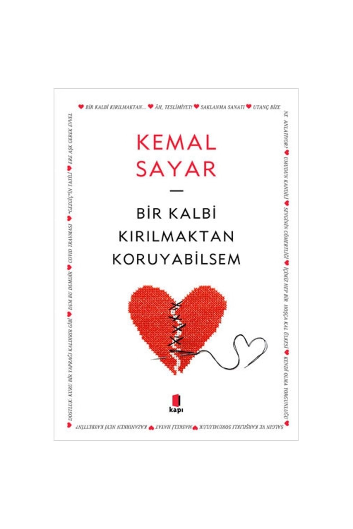 Kapı Yayınları Bir Kalbi Kırılmaktan Koruyabilirsem Kapı