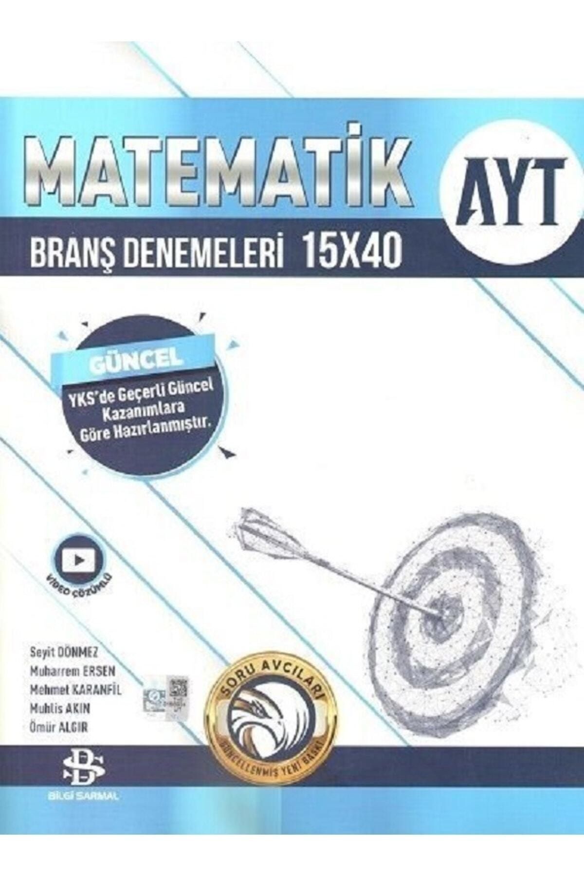 Bilgi Sarmal Yayınları Bilgi Sarmal Ayt Matematik 15 X 40 Branş Denemeleri Yeni 2025