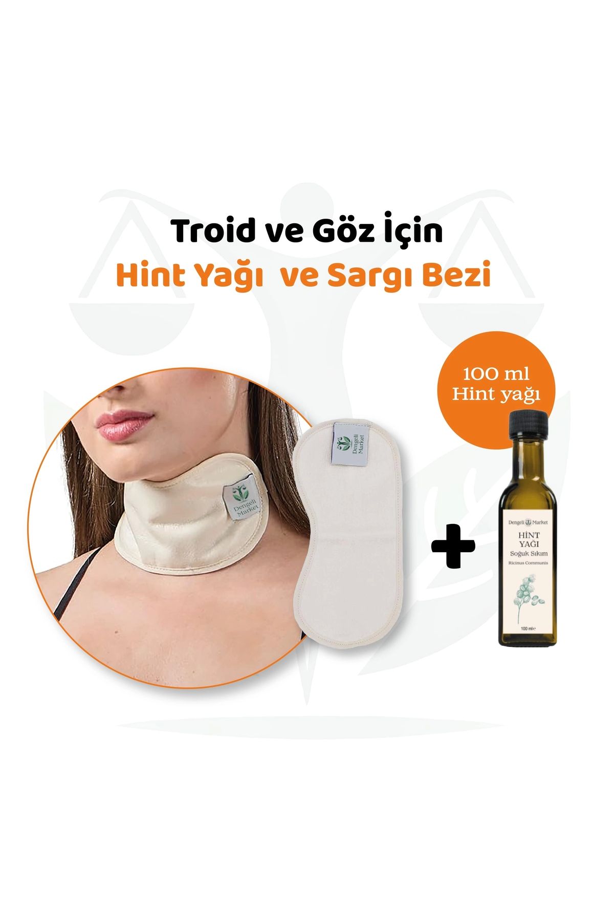 Dengeli Market Tiroid Ve Goz Sargı Bezi 100 ml Hint Yağı (HEXANSIZ)