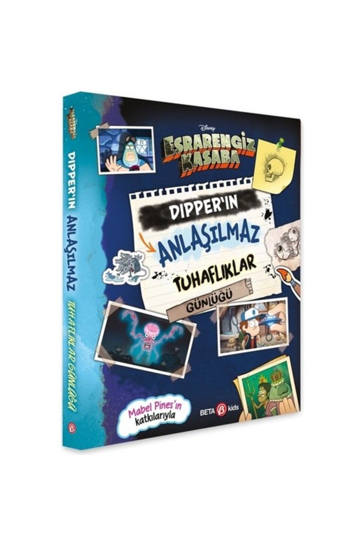Beta Kids Disney – Esrarengiz Kasaba Dıpper’ın Anlaşılmaz Tuhaflıklar Günlüğü - Güneş Çıgay