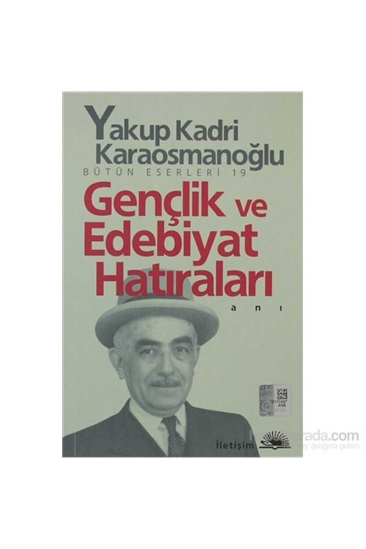 İletişim Yayınları Gençlik Ve Edebiyat Hatıraları