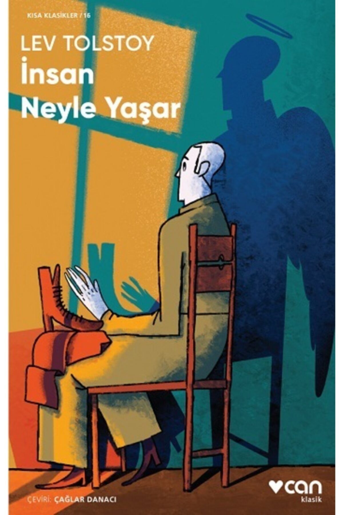 Can Yayınları Lev Tolstoy Insan Neyle Yaşar Kısa Klasik