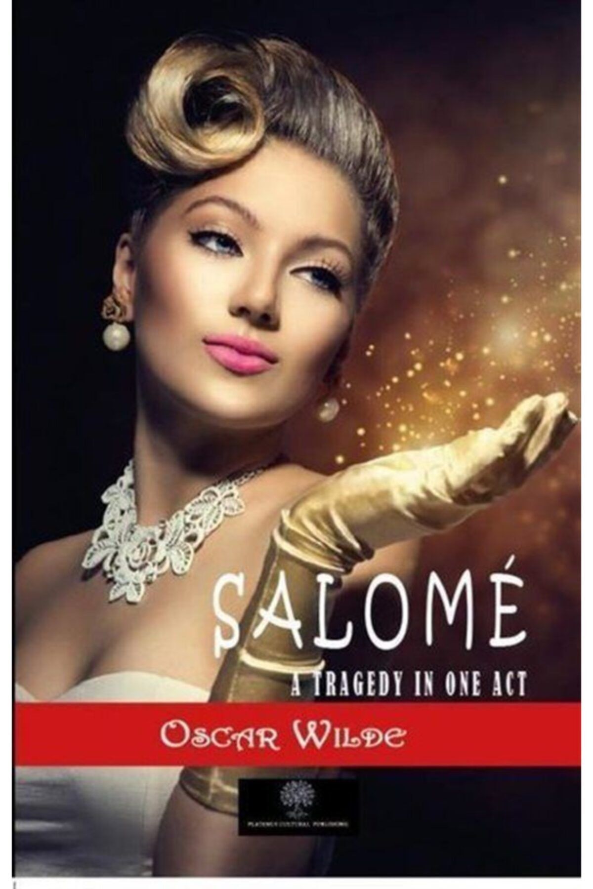 Romans Salome: A Tragedy In One Act