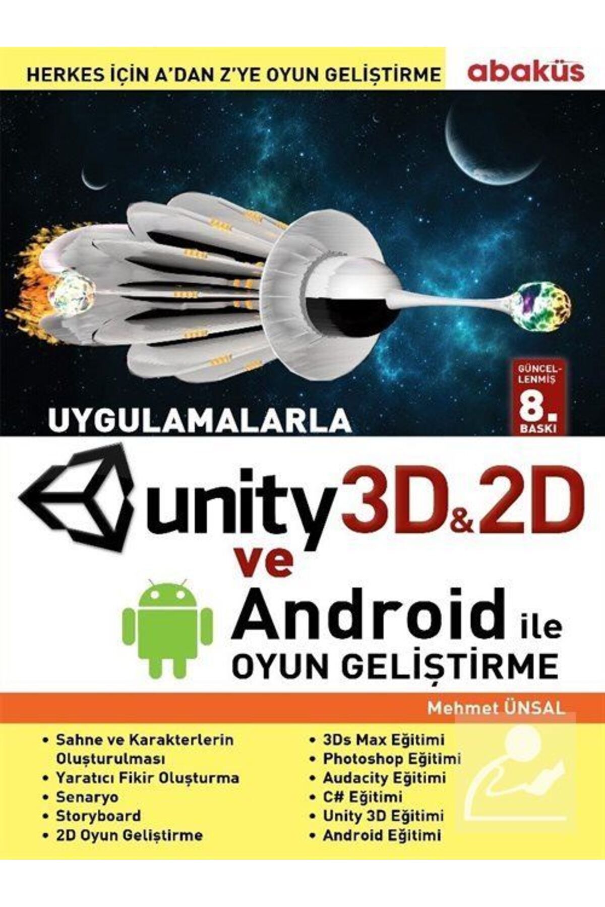 Abaküs Yayınları Uygulamalarla Unity 3d Ve Android Ile Oyun Geliştirme