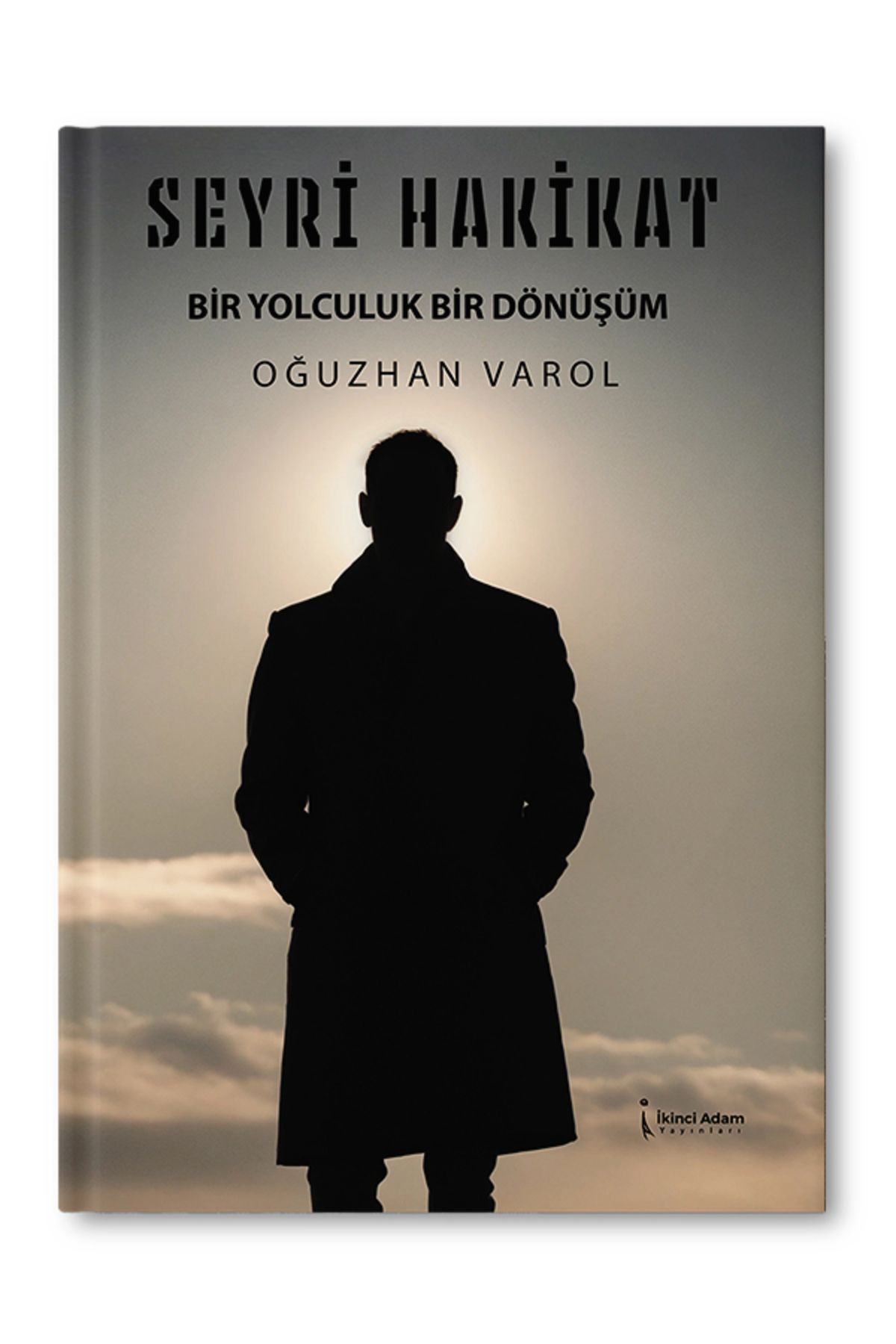 İkinci Adam Yayınları Seyri Hakikat Oğuzhan Varol