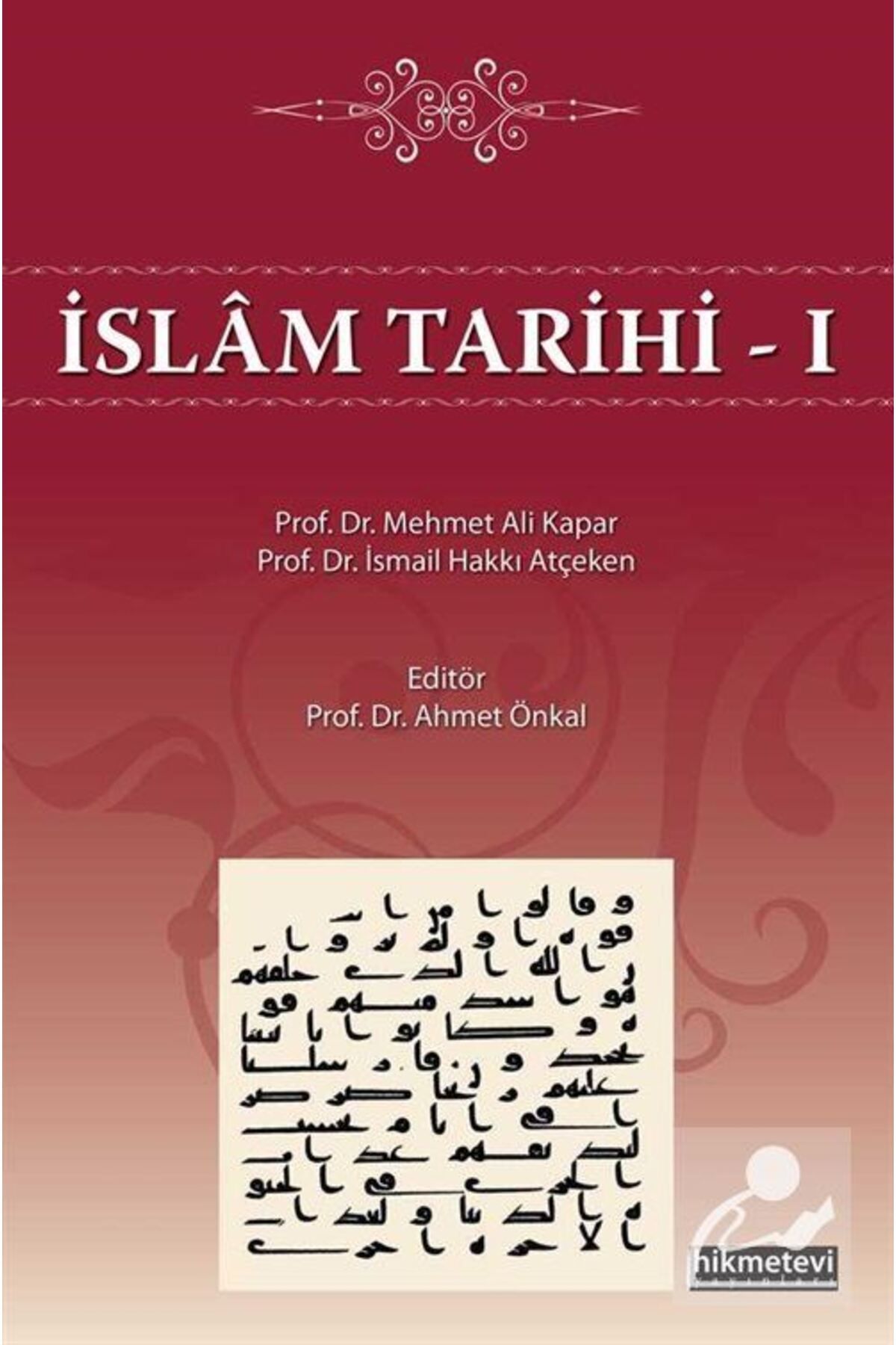 Hikmetevi Yayınları İslam Tarihi 1