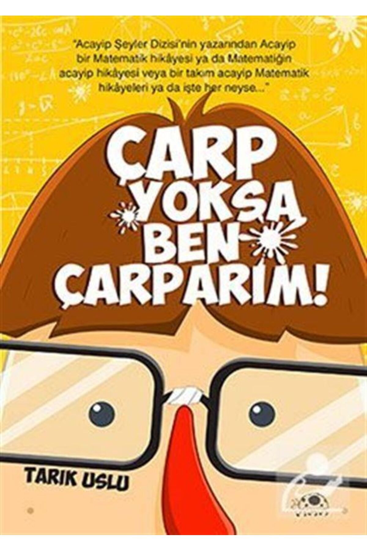 Uğurböceği Yayınları Çarp Yoksa Ben Çarparım!