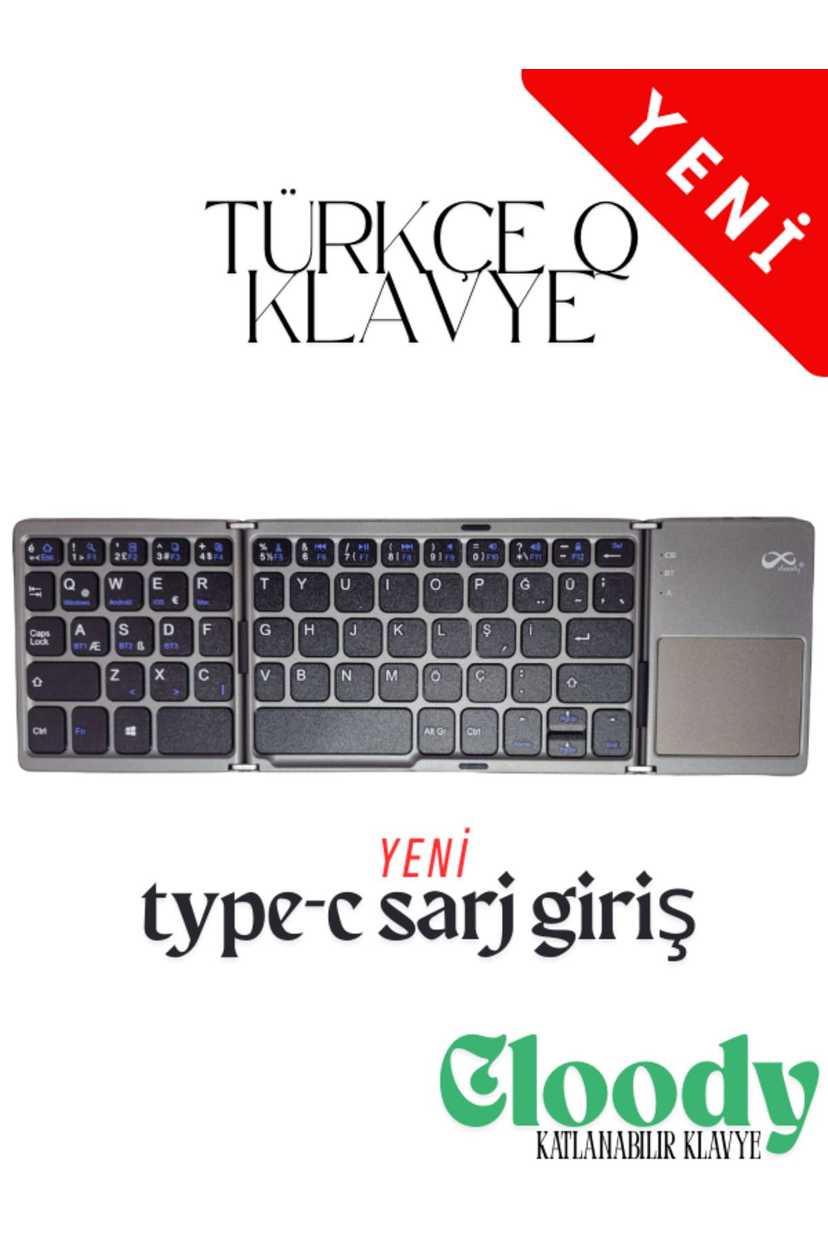 Cloody Touch Pro Katlanabilir Bluetooth Type-c Klavye Türkçe Q Android / Ios