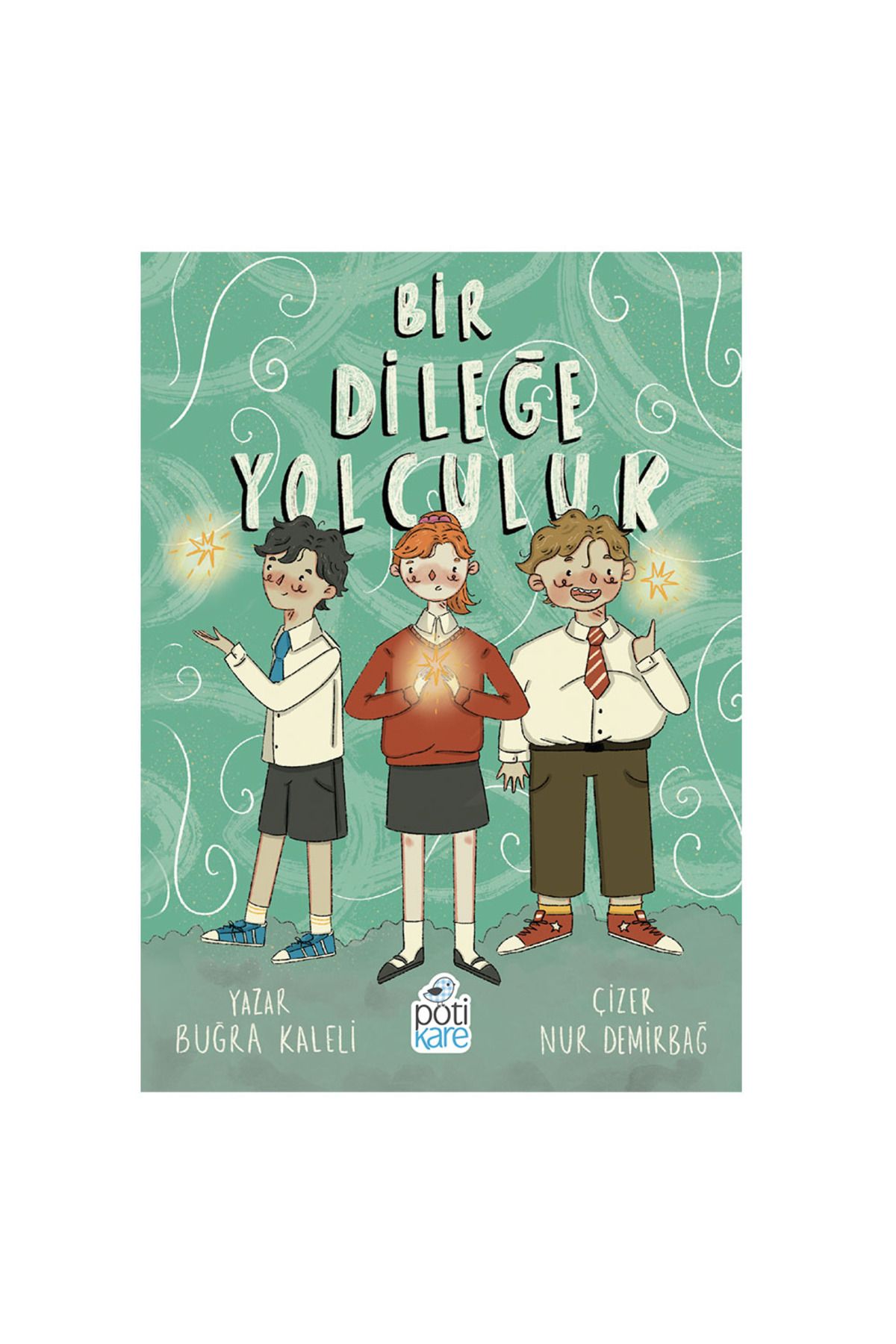 Pötikare Yayınları Bir Dileğe Yolculuk