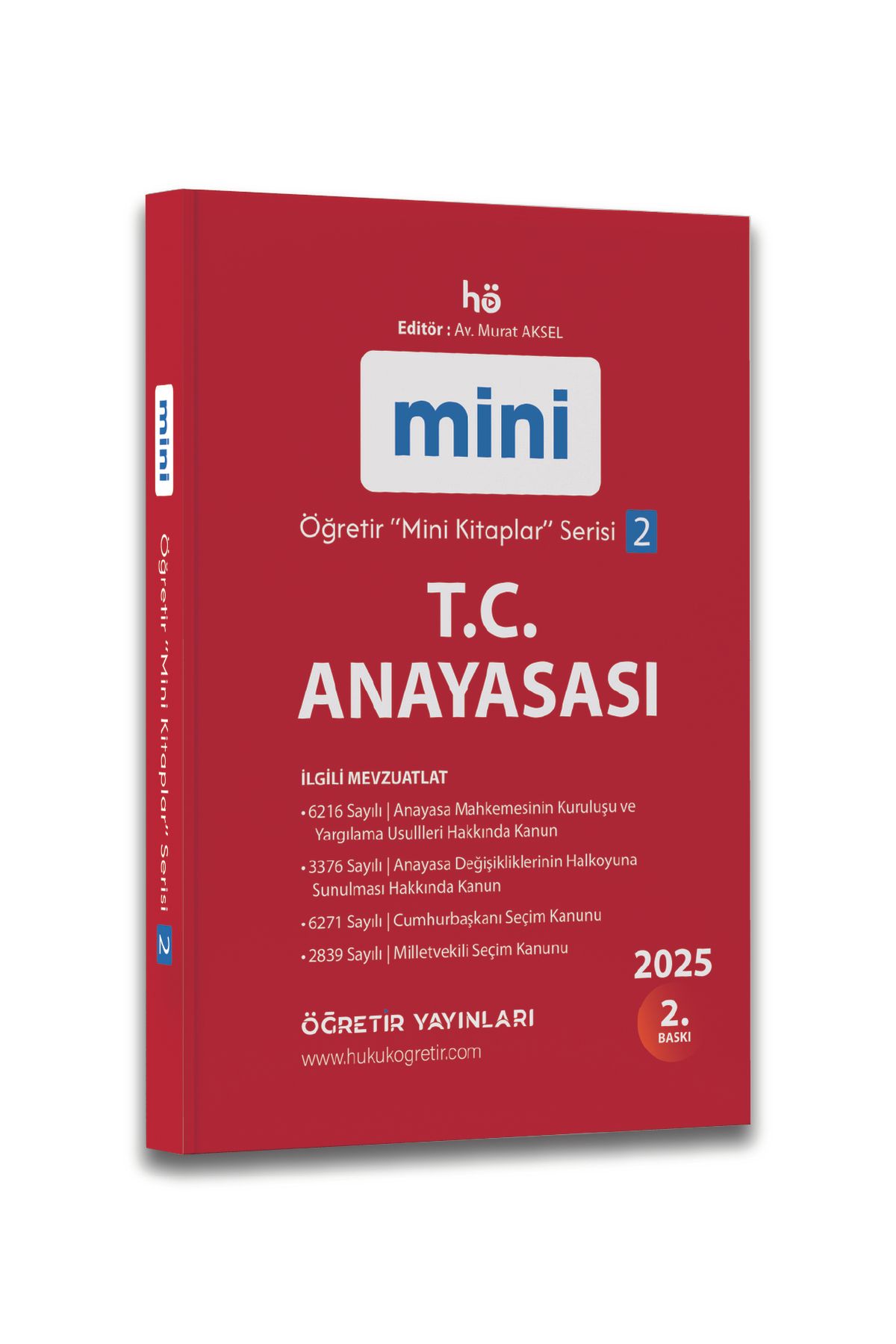 hukuk öğretir 2025 T.c. Anayasası - Türkiye Cumhuriyeti Anayasası Cep Kitabı - Anayasa Cep Kitap - Öğretir Yay.
