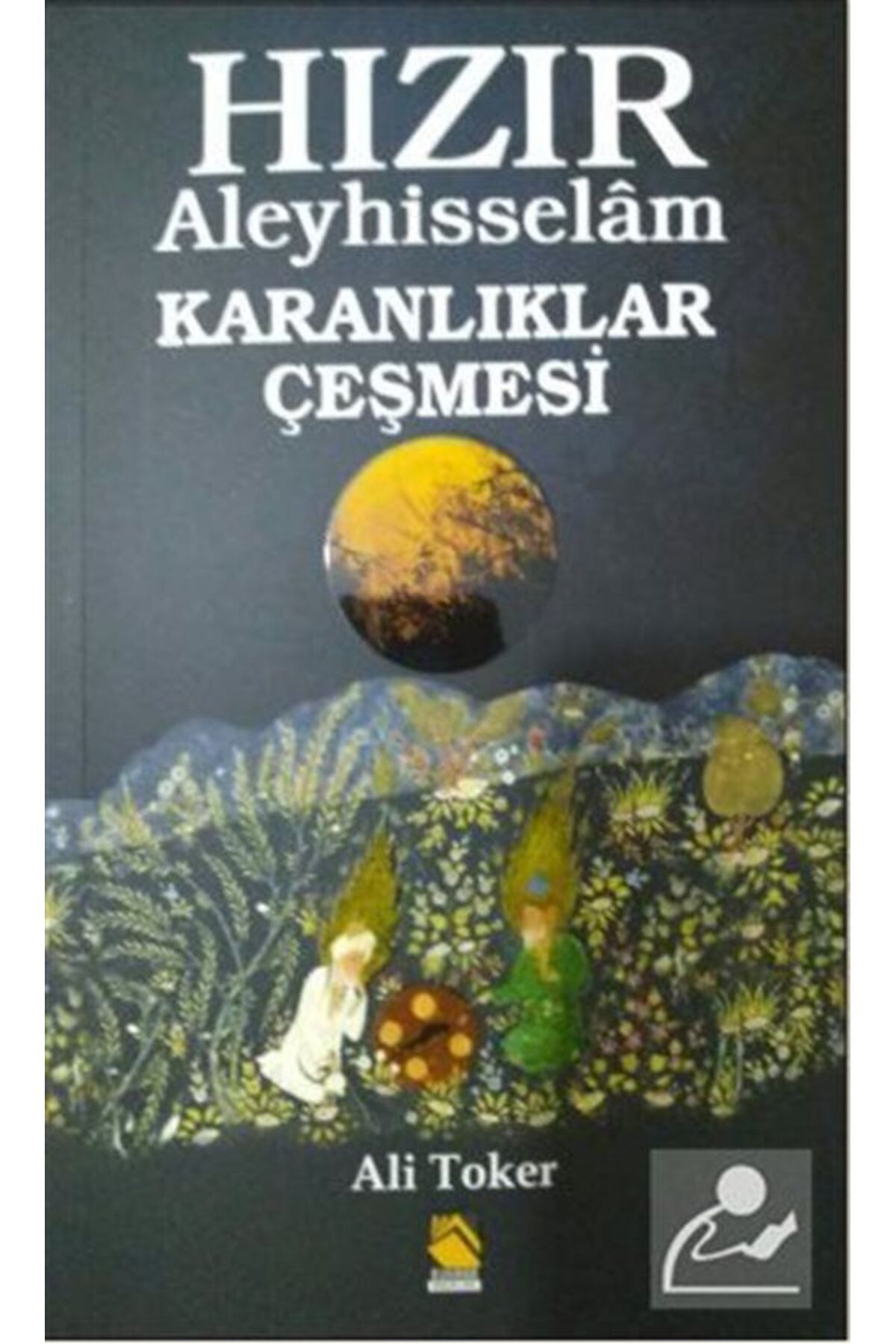 Buhara Yayınları Hızır Aleyhisselam & Karanlıklar Çeşmesi
