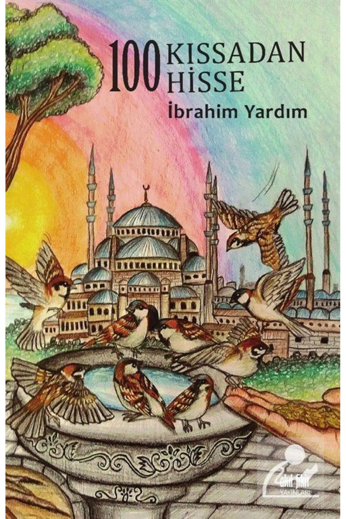 Akıl Fikir Yayınları 100 Kıssadan 100 Hisse