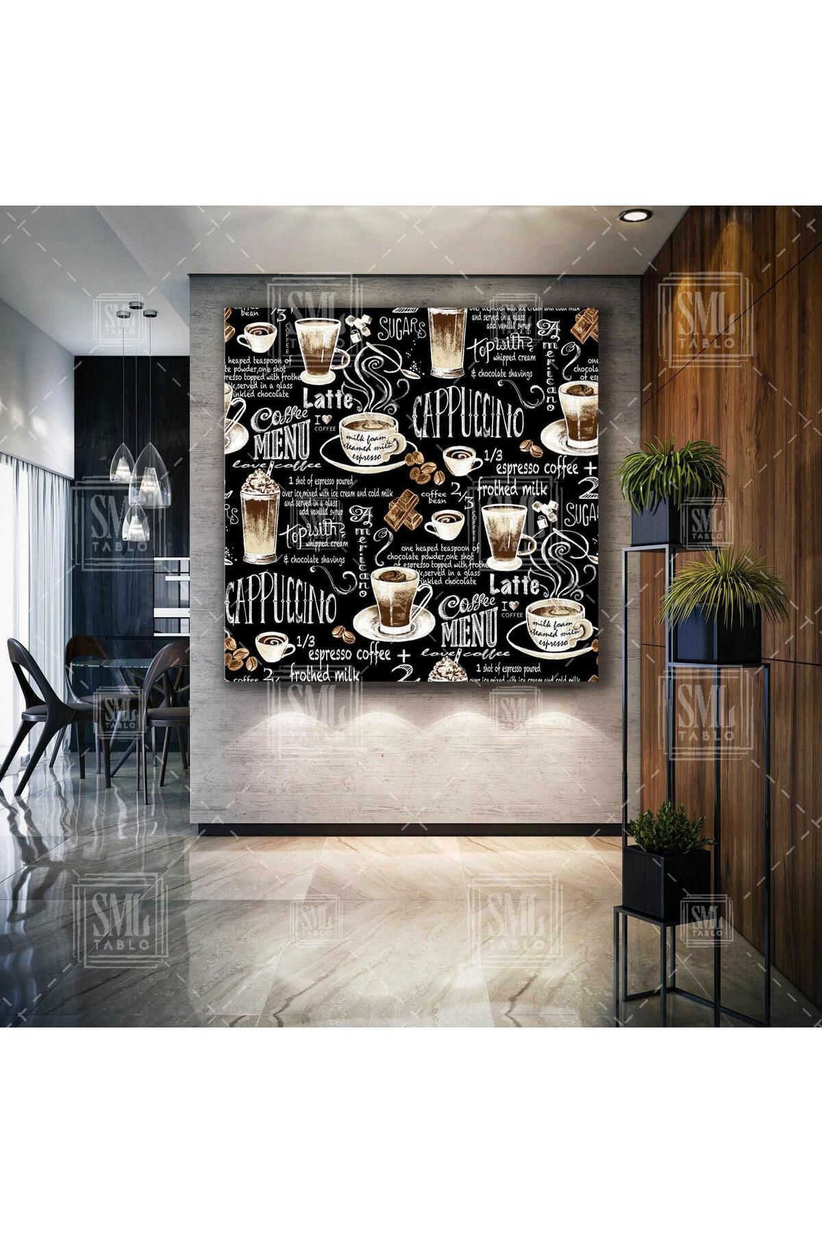 SML TABLO Kahve Coffee Cappuccıno Latte Cafe Restoran Mutfak Dekor Kare Kanvas Tablo