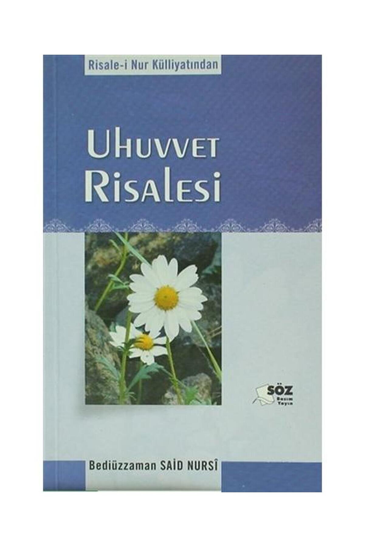 UHUVVET RİSALESİ CEP BOY 2. HAMUR