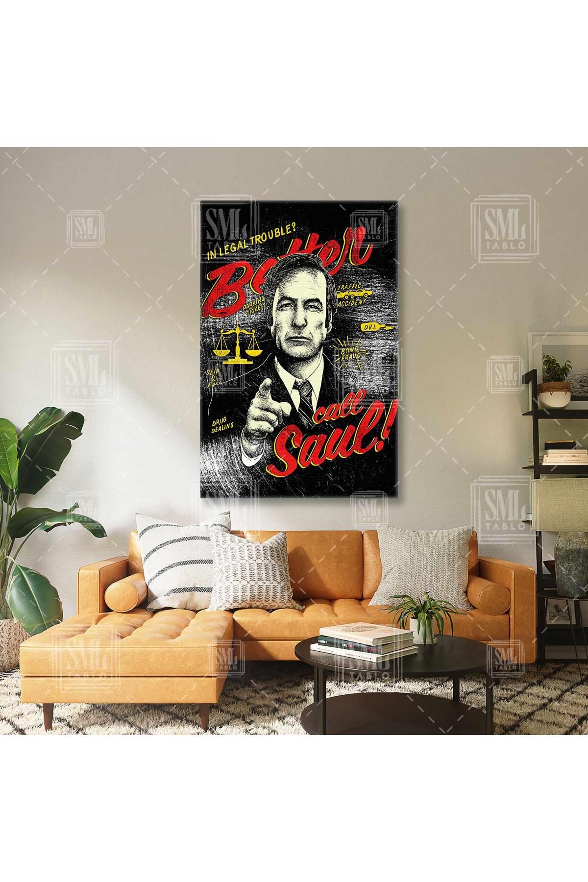 SML TABLO Better Call Soul Efsane Dizi Saul Goodman Dikey Kanvas Tablo