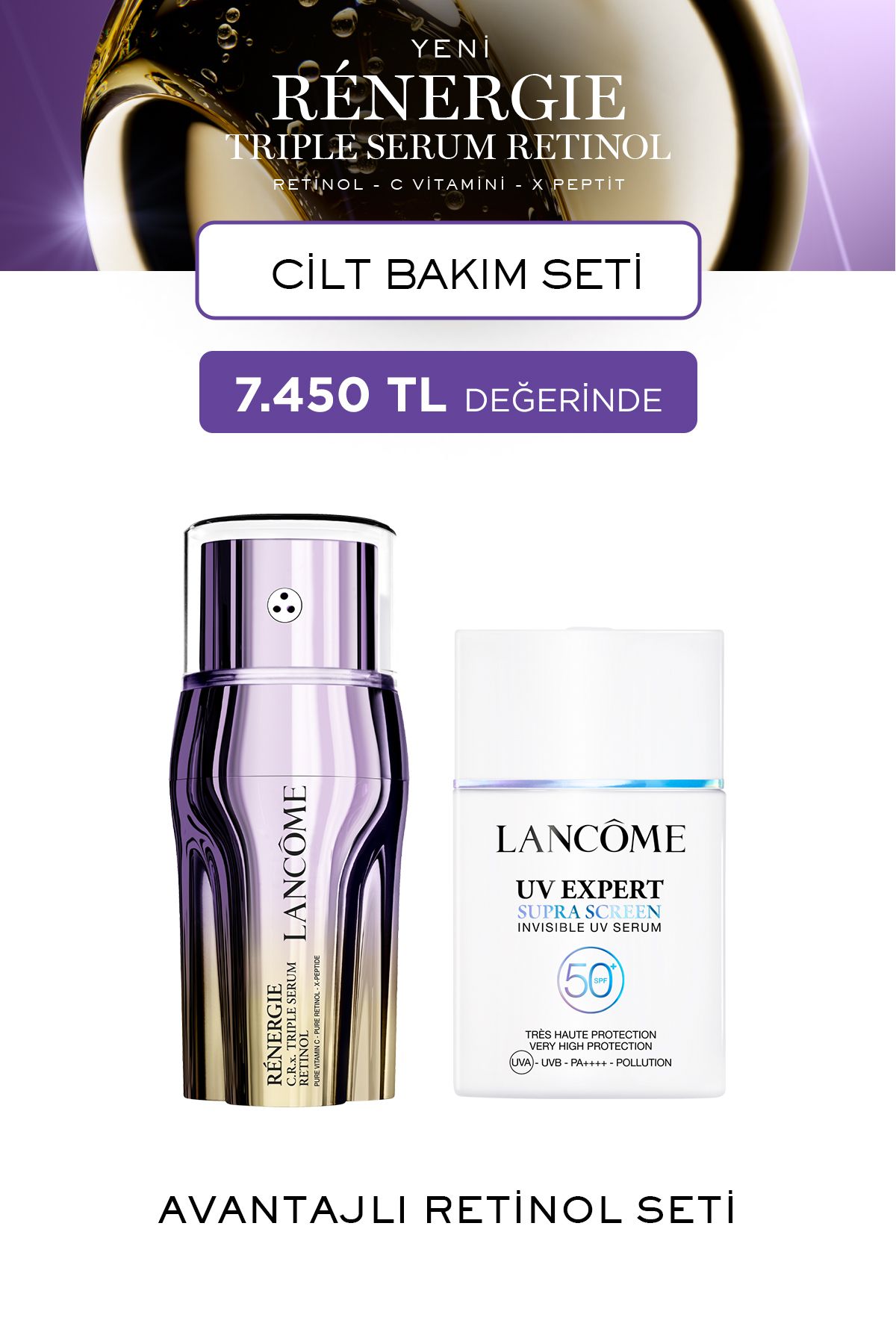 Lancome Rénergie Triple Serum Retinol & Güneş Kremi Cilt Bakım Seti 7829999999216