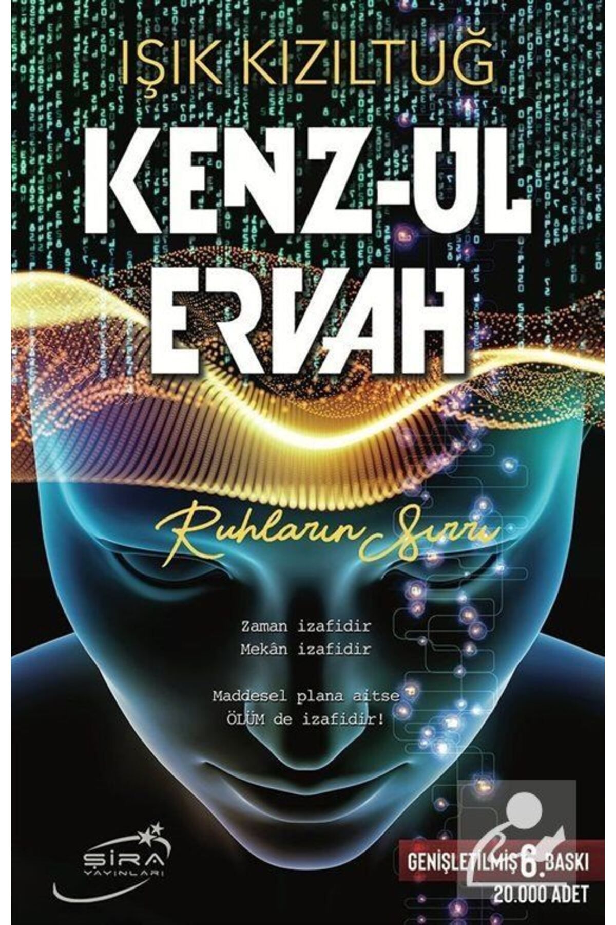 Şira Yayınları Kenz-ul Ervah & Ruhların Sırrı