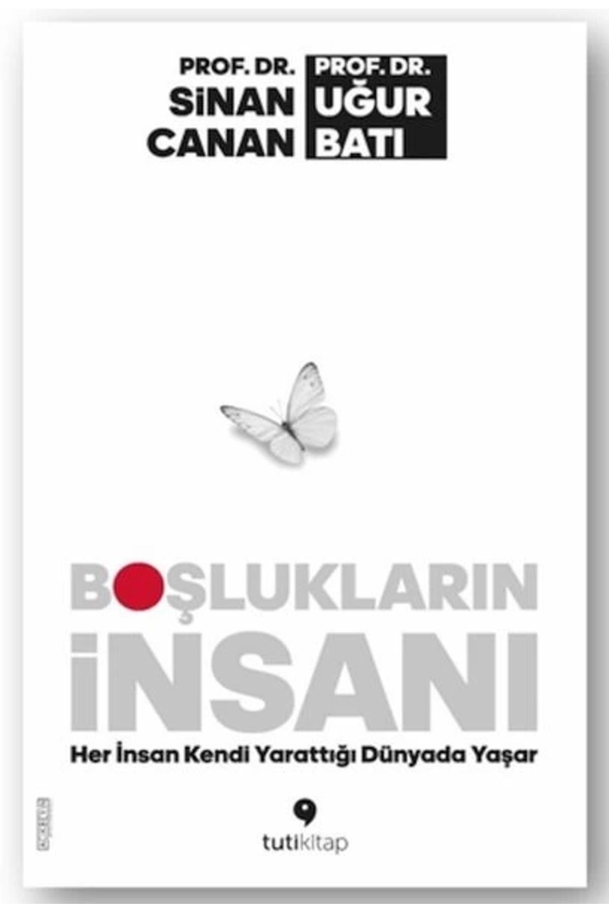 Tuti Kitap Boşlukların Insanı