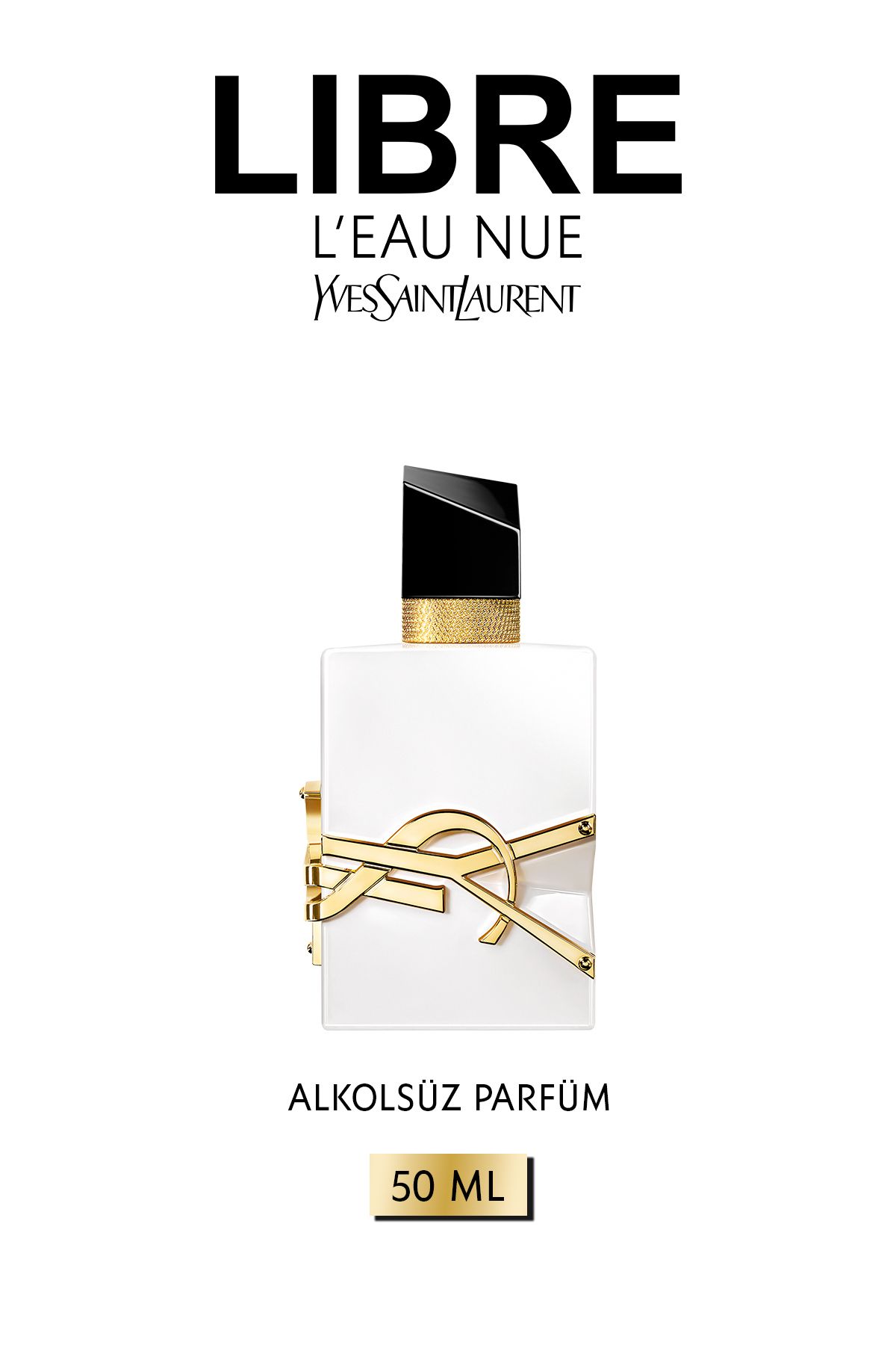 Yves Saint Laurent Libre L'Eau Nue Cilt Parfümü 50 ml 3614274293845
