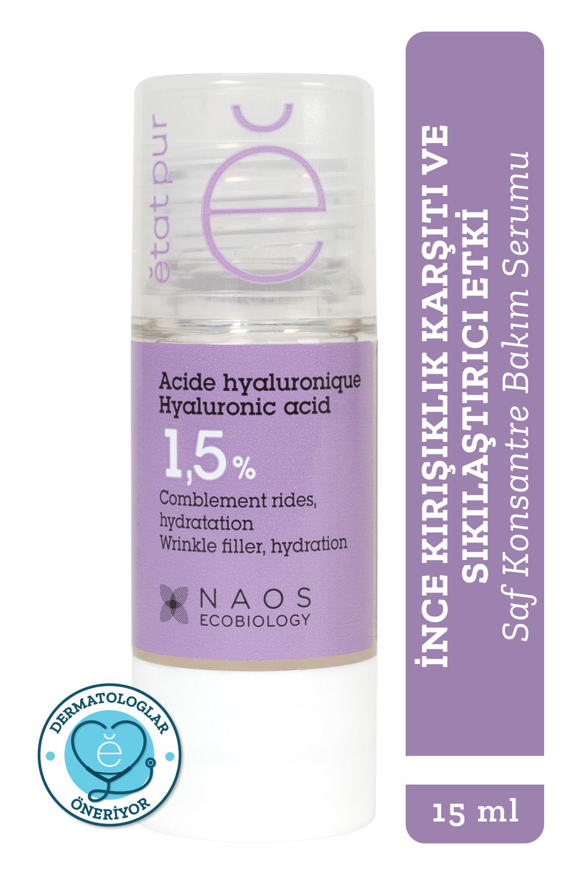 Etat Pur Pure Active Hyaluronik Asit %1,6 Kırışıklık Karşıtı Nemlendirici Konsantre Cilt Bakım Serumu 15 ml