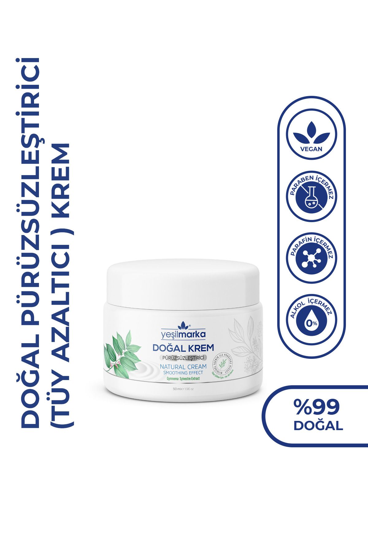 yeşilmarka Doğal Pürüzsüzleştirici Krem (tüy Azaltıcı Etkili) -vegan -organik Içerikli -hızlı Emilim
