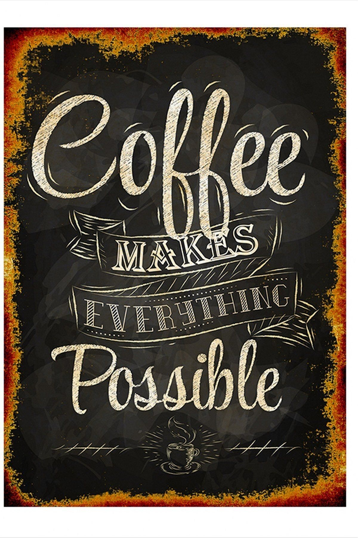 Tablomega Coffee Make Everything Possible Art Mdf Poster