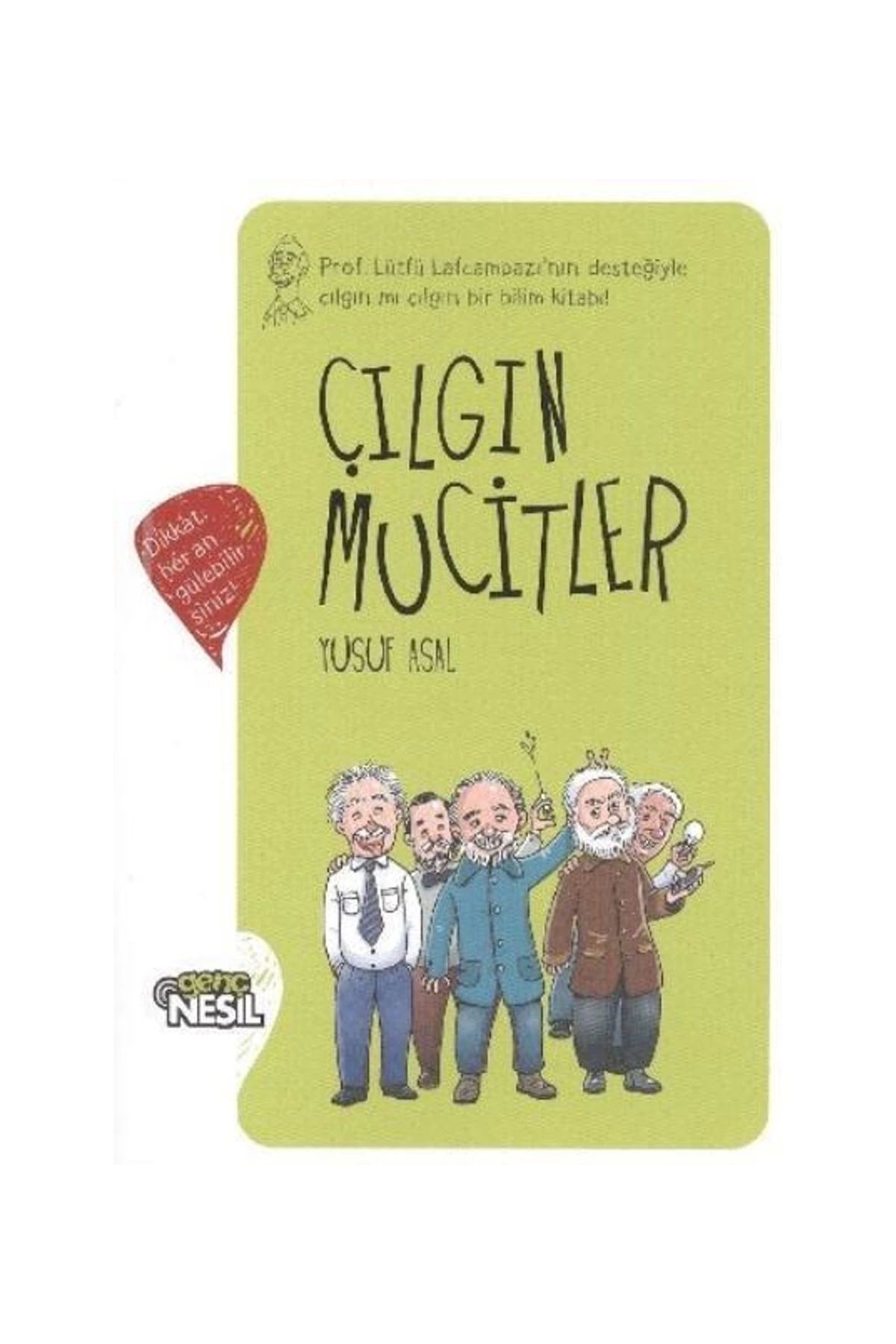 Genel Markalar Çılgın Mucitler-yusuf Asal