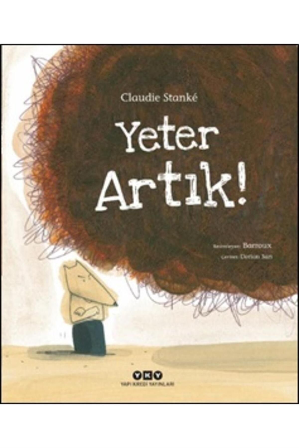 Yapı Kredi Yayınları Yeter Artık! / Claudie Stanke