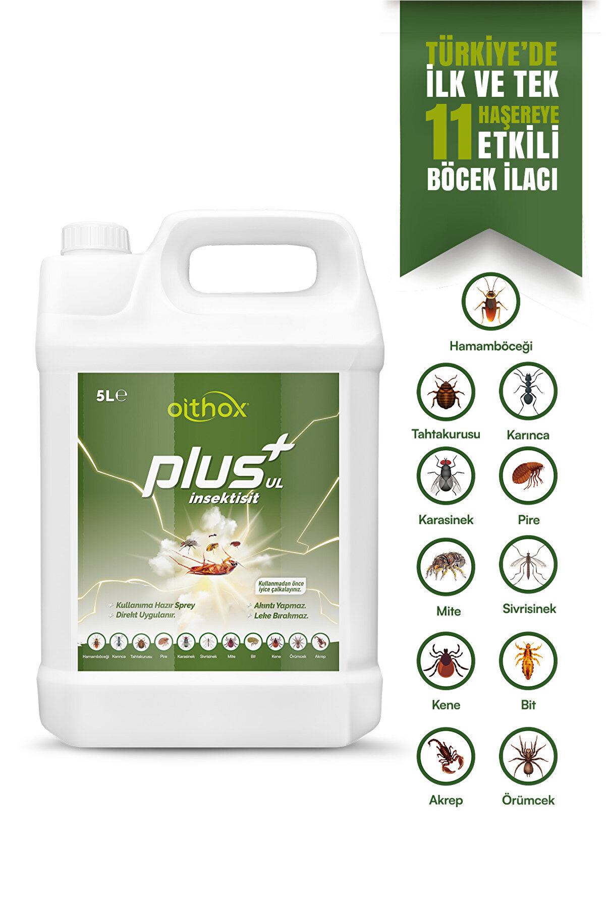 Oithox Plus Ul 5 Lt - Hamamböceği, Kokarca Böceği, Kene, Sivrisinek, Karasinek, Gümüş Böceği, Bit Pire, Haşere Ilacı