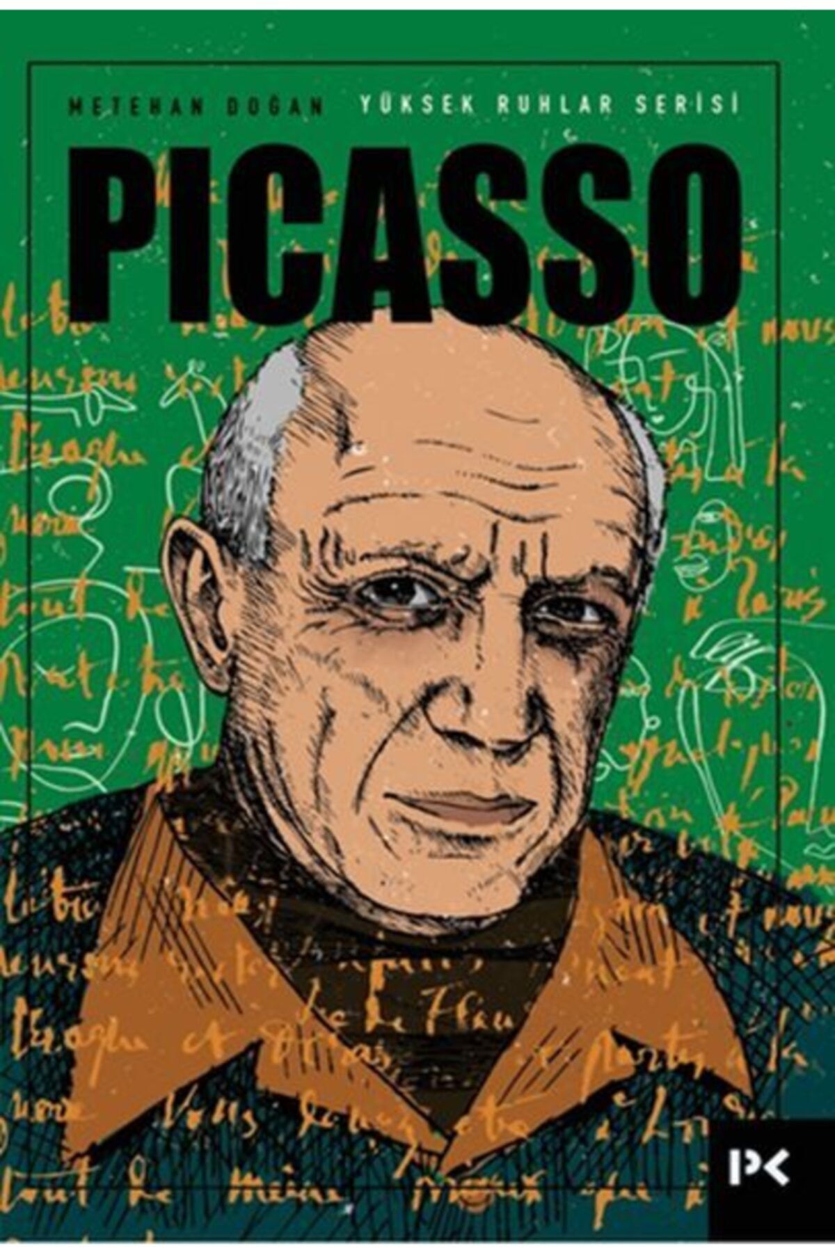Profil Kitap Yüksek Ruhlar Serisi: Picasso