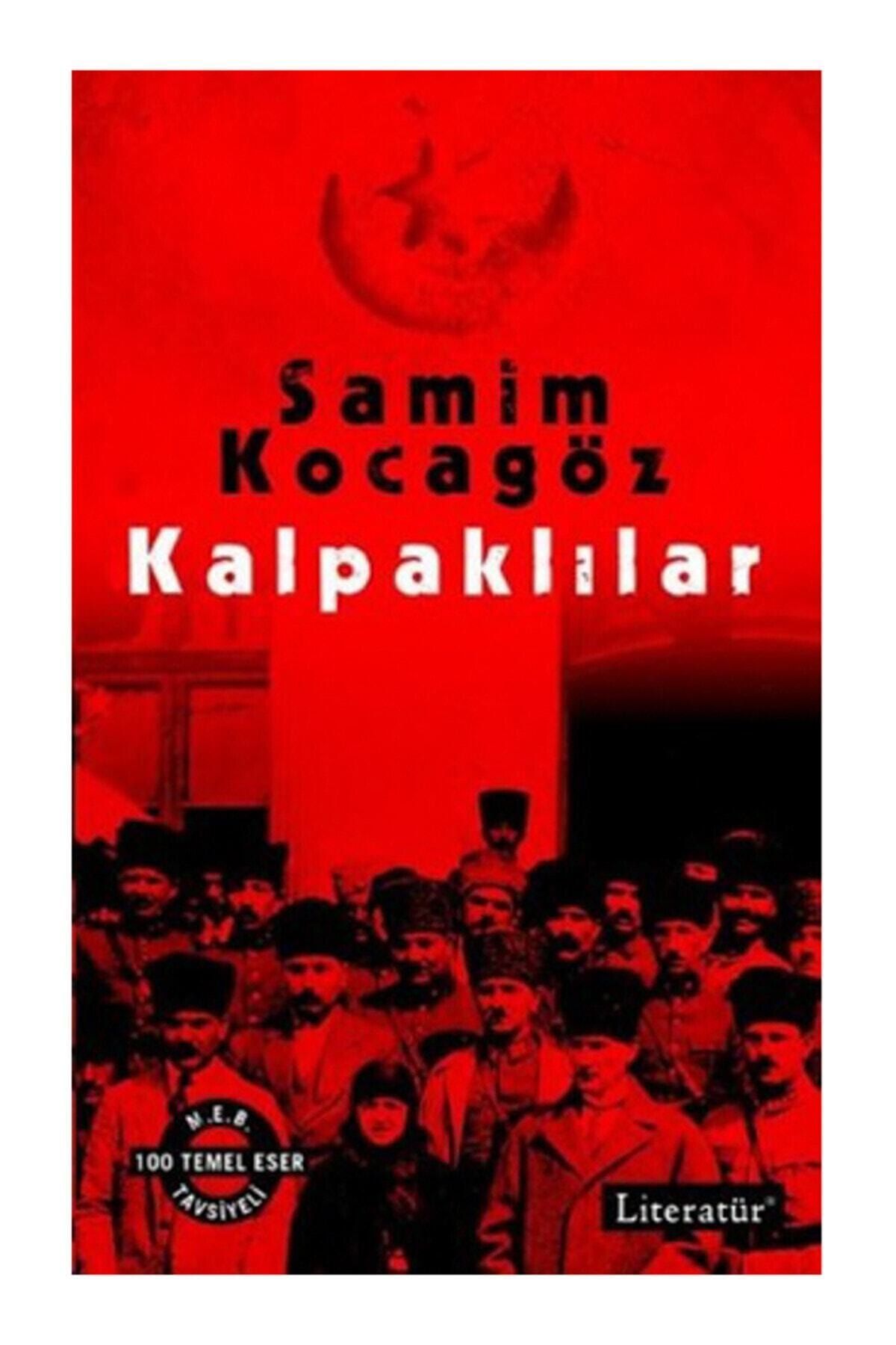 Literatür Yayınları Kalpaklılar Samim Kocagöz