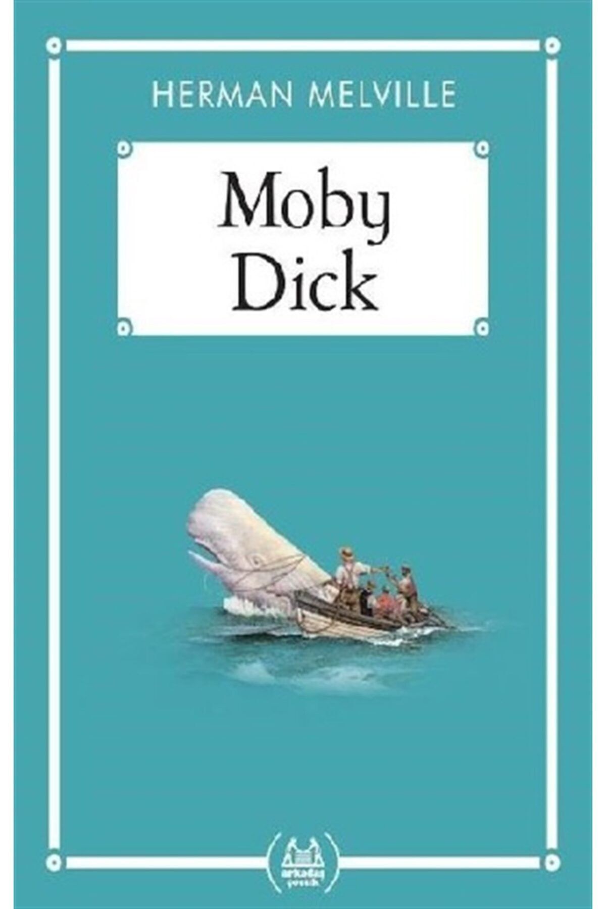 Arkadaş Yayıncılık Moby Dick