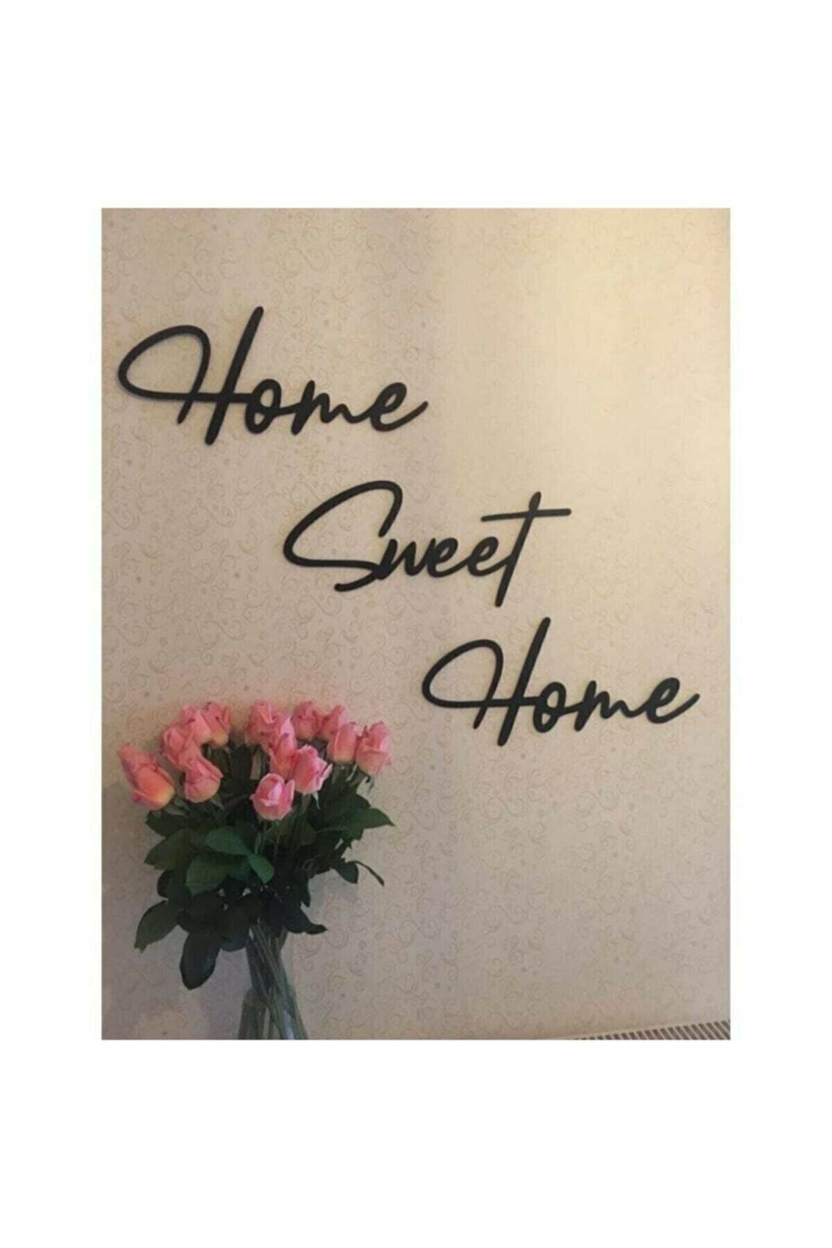 softclass Home Sweet Home Duvar Yazısı