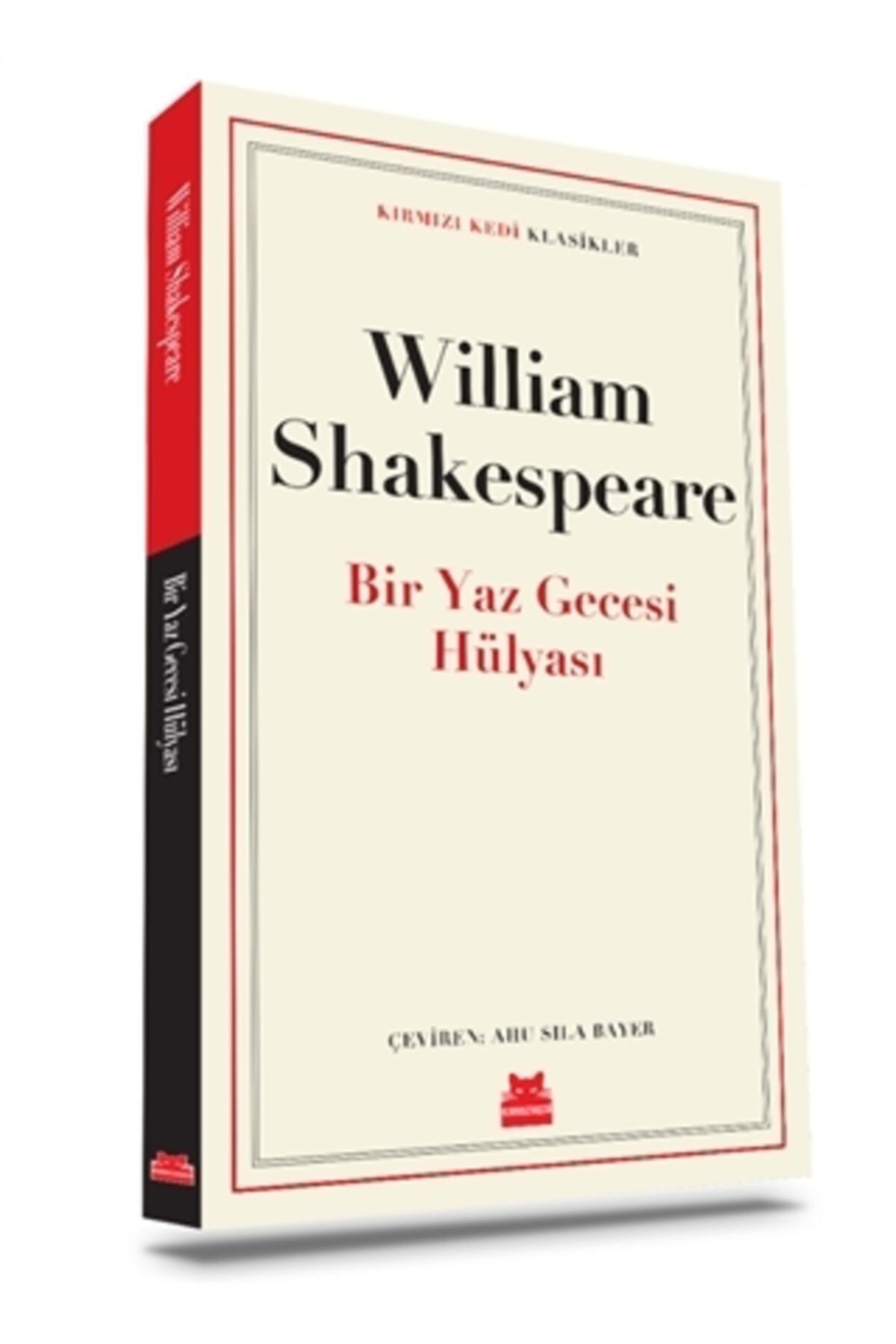 Kırmızı Kedi Yayınları Bir Yaz Gecesi Hülya | William Shakespeare |