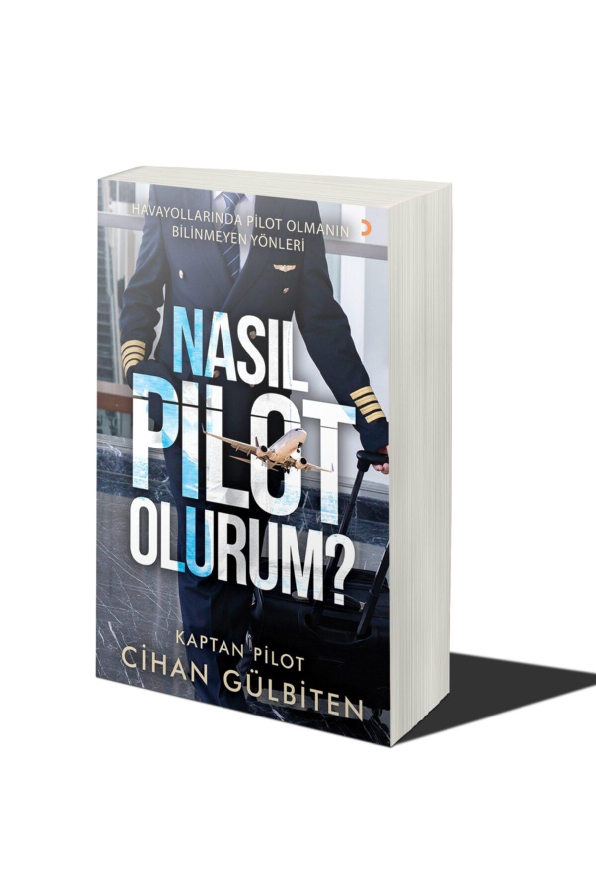 Cinius Yayınları Nasıl Pilot Olurum?