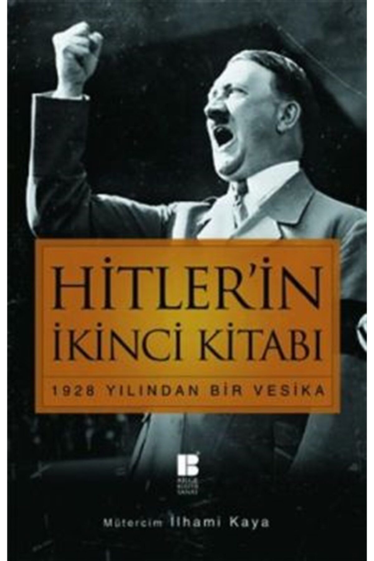Destek Yayınları Hitler’in Ikinci Kitabı