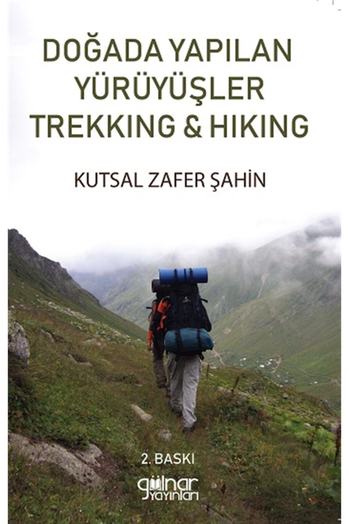 İthaki Yayınları Doğada Yapılan Yürüyüşler Trekking & Hiking