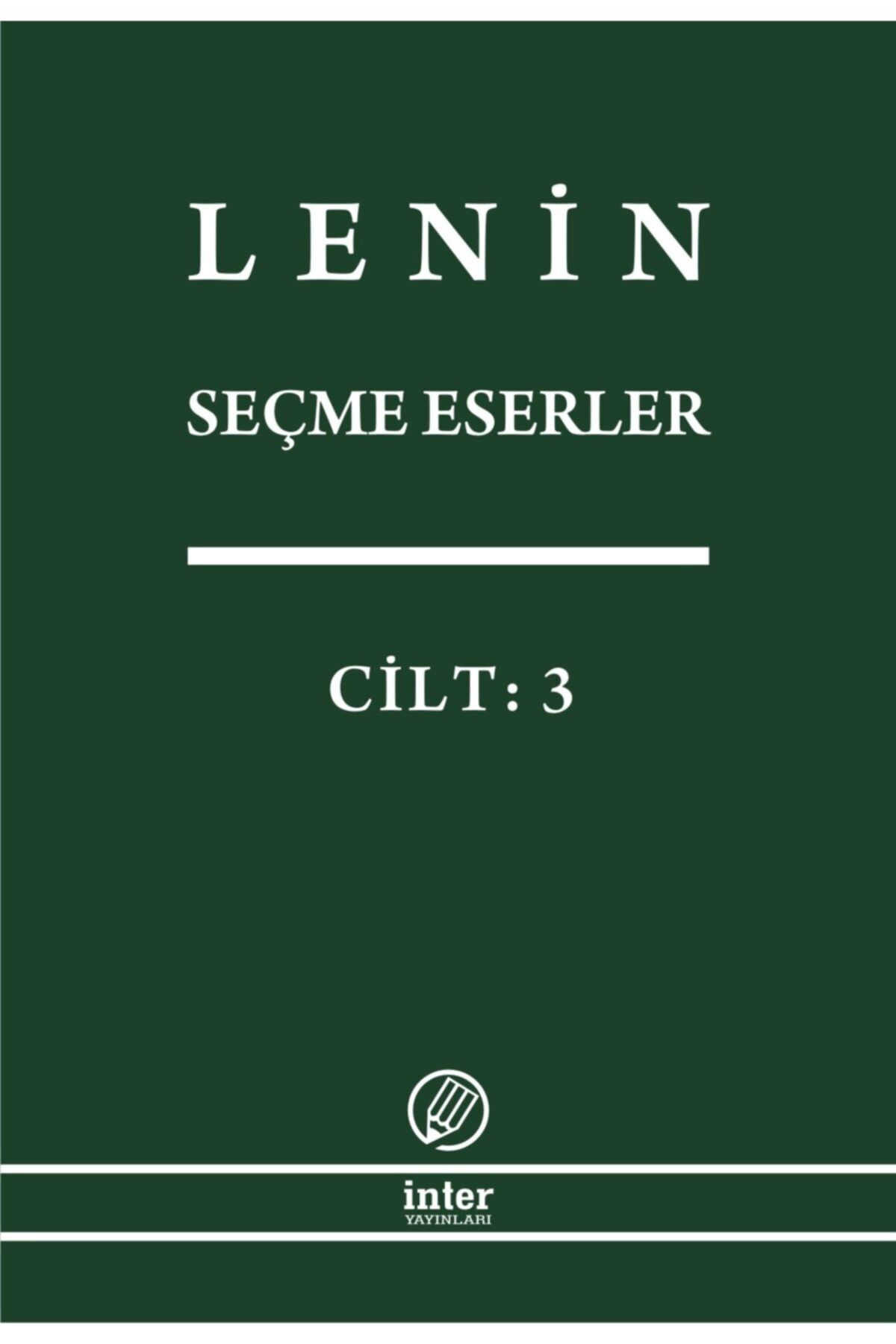 İnter Yayınları Lenin Seçme Eserler Cilt 3
