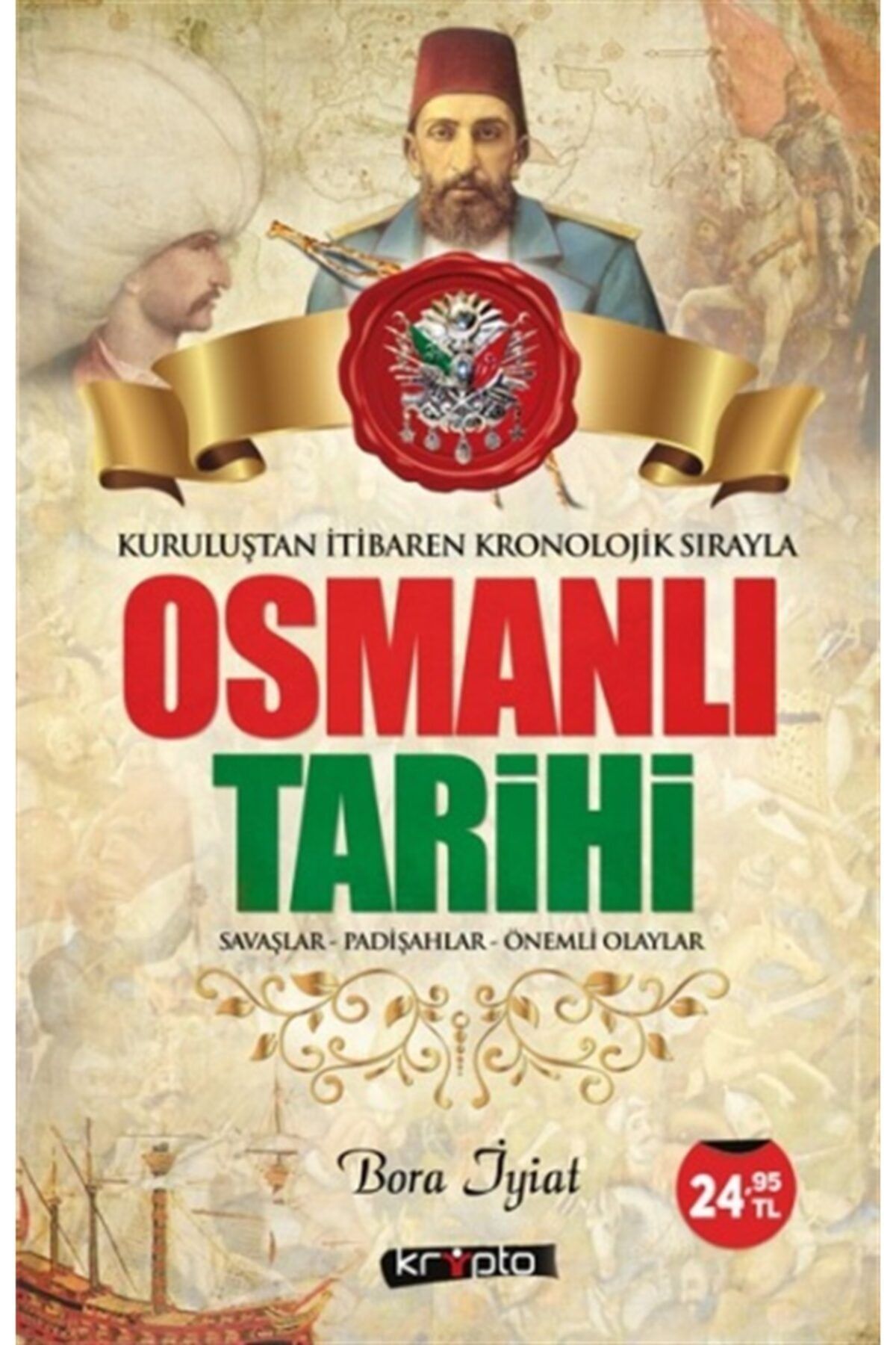 Türkiye İş Bankası Kültür Yayınları Osmanlı Tarihi Kuruluştan Itibaren Kronolojik Sırayla