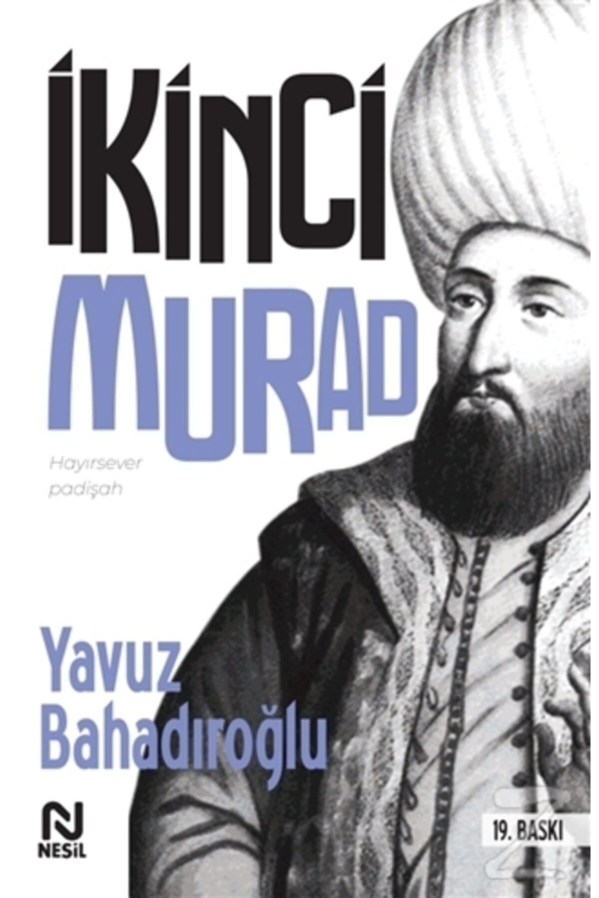 Nesil Yayınları 2. Murad