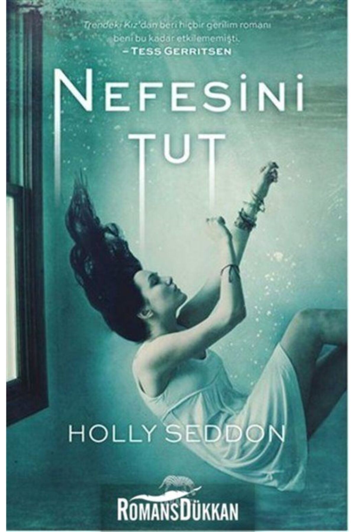 Yabancı Yayınları Nefesini Tut - Holly Seddon