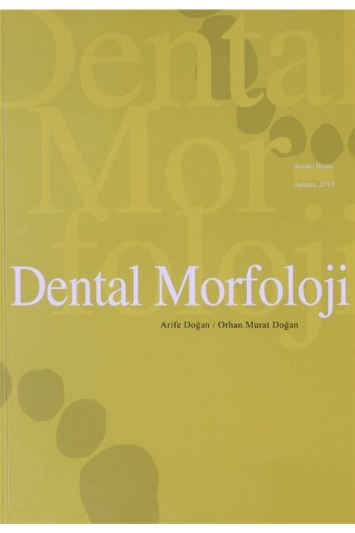 Pelikan Yayınları Dental Morfoloji