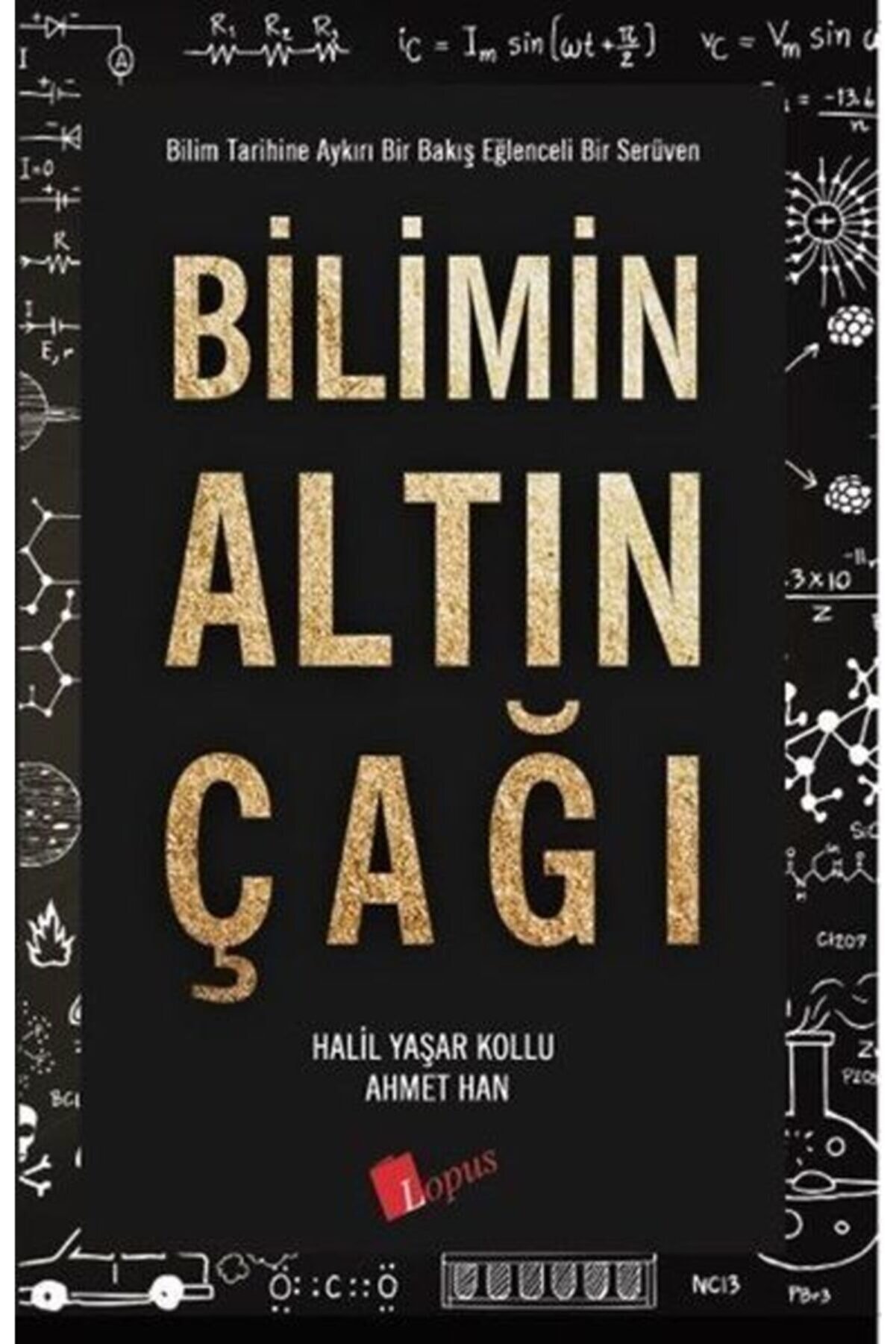 3D Yayınları Kıda K10 Bilimin Altın Çağı - Halil Yaşar Kollu - Ahmet Han