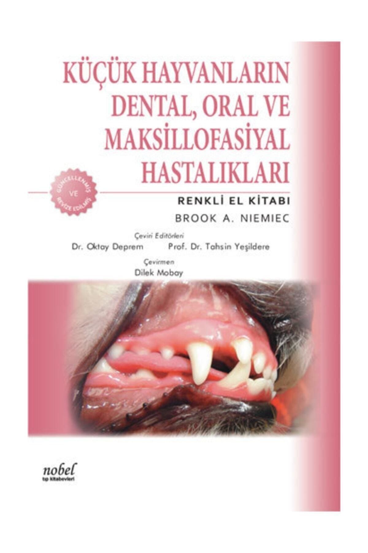 Nobel Tıp Kitabevi Küçük Hayvan Dental Oral Ve Maksilofasiyal Hastalıkları